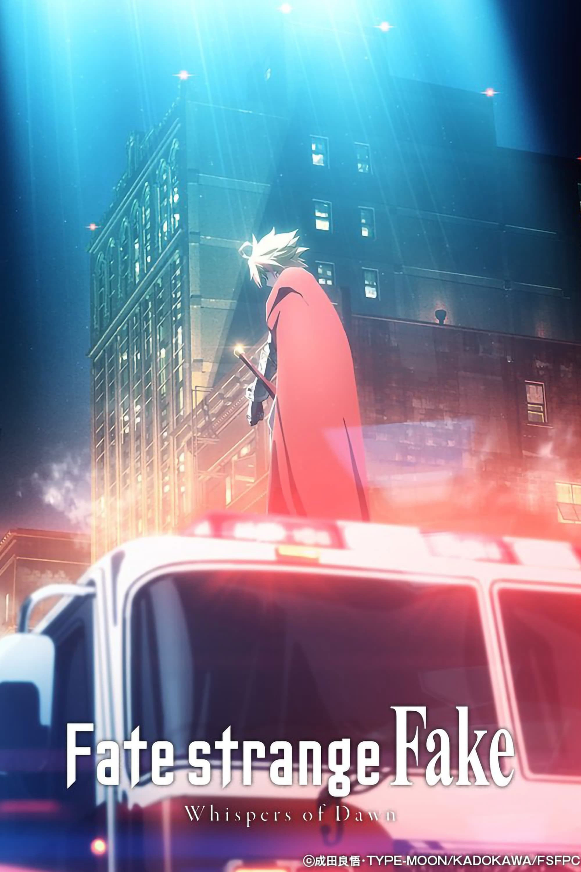 Fate/strange Fake -Whispers of Dawn- Fate/strange Fake -Whispers of Dawn-