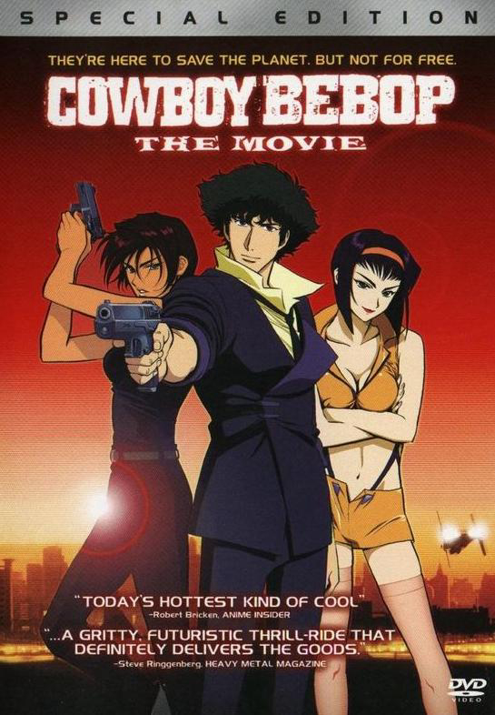 Thợ Săn Tiền Thưởng: Cánh Cổng Thiên Đàng Cowboy Bebop: The Movie